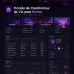 Capture d'écran d'un modèle Notion pour la planification de la vie, montrant une interface conviviale et organisée.