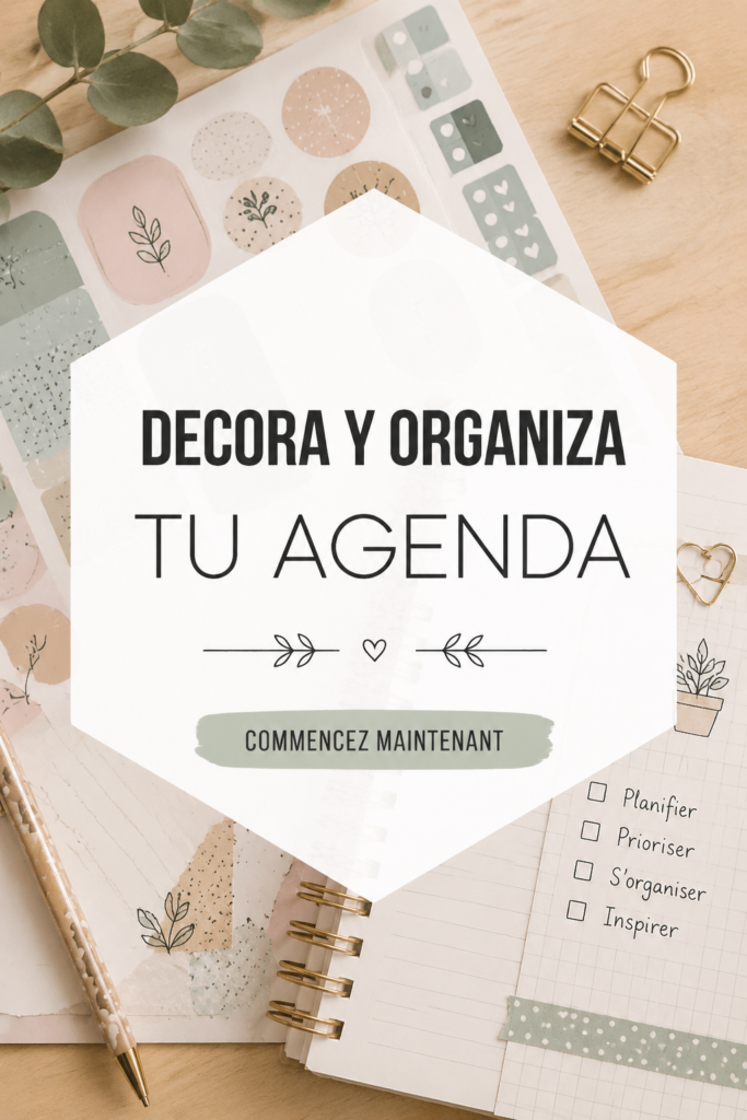 Agenda décoré avec des stickers colorés et des notes créatives