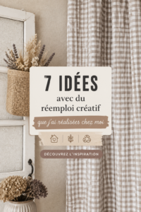 Femme décorant son intérieur avec des objets recyclés, inspiration éco-responsable