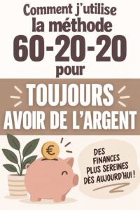 Un graphique illustrant la méthode 60-20-20 pour la gestion de budget personnel.
