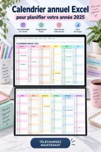 Calendrier Excel pratique sur fond clair, idéal pour une gestion de l'année 2025